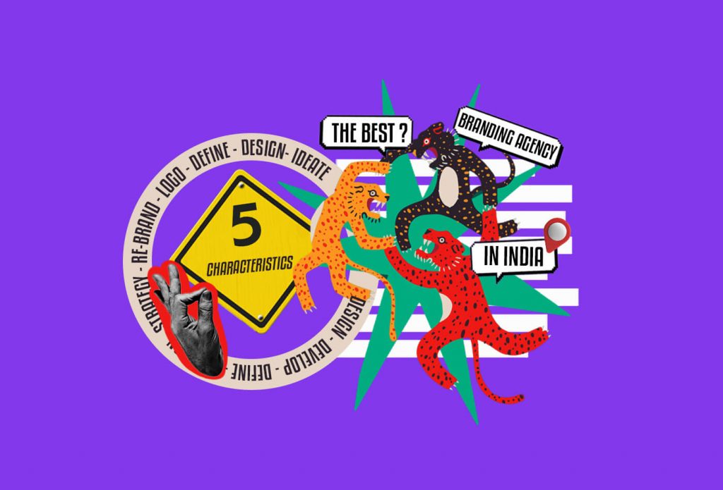 5 Checkpoints To Select The Best Branding Agency in India