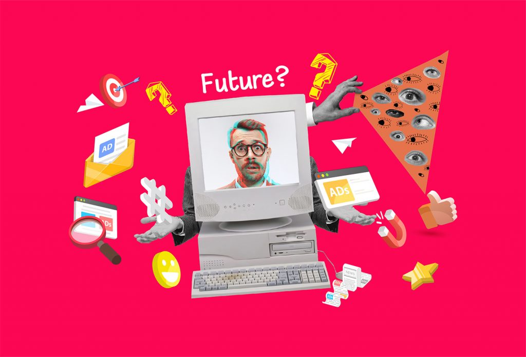 Future of digital marketing