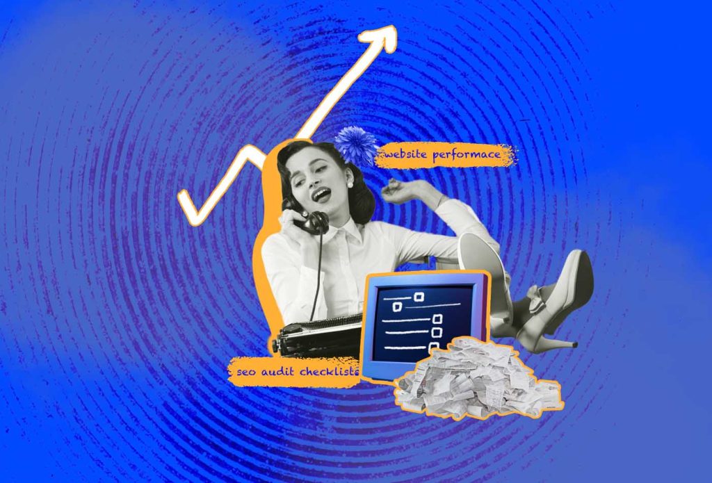 SEO Audit Checklist to Improve Your Website's Performance