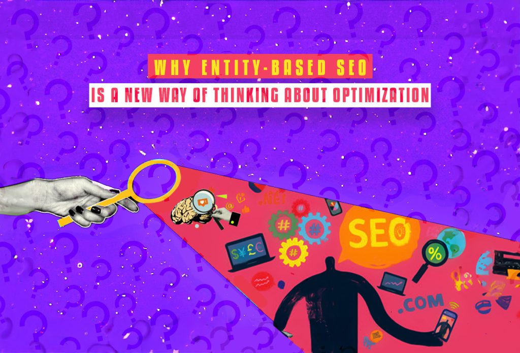 Entity-Based SEO
